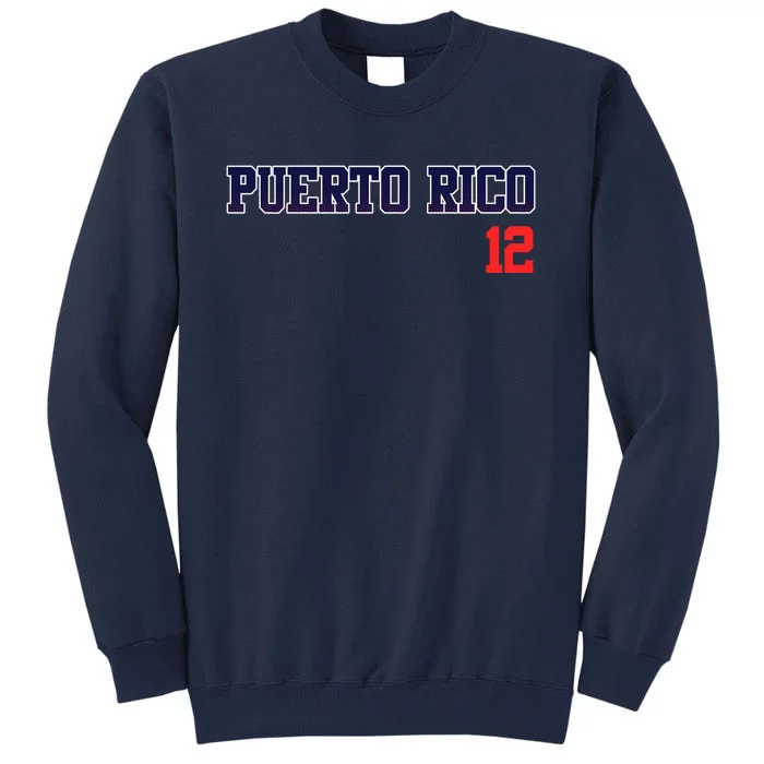 Retro Puerto Rico Beisbol Jersey Baseball 12 Tall Sweatshirt