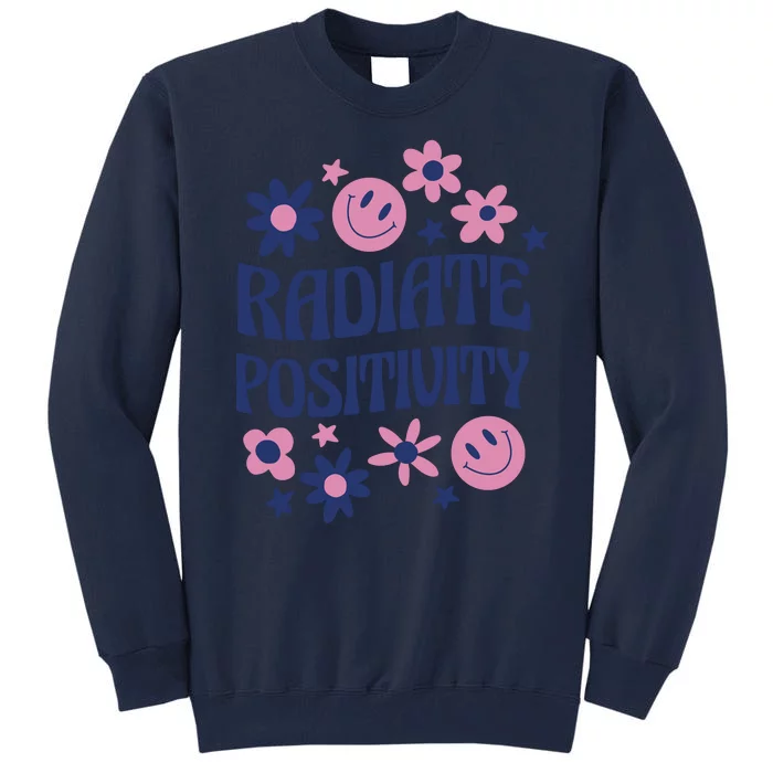 Radiate Positivity Retro Smiley Floral Quote Tall Sweatshirt