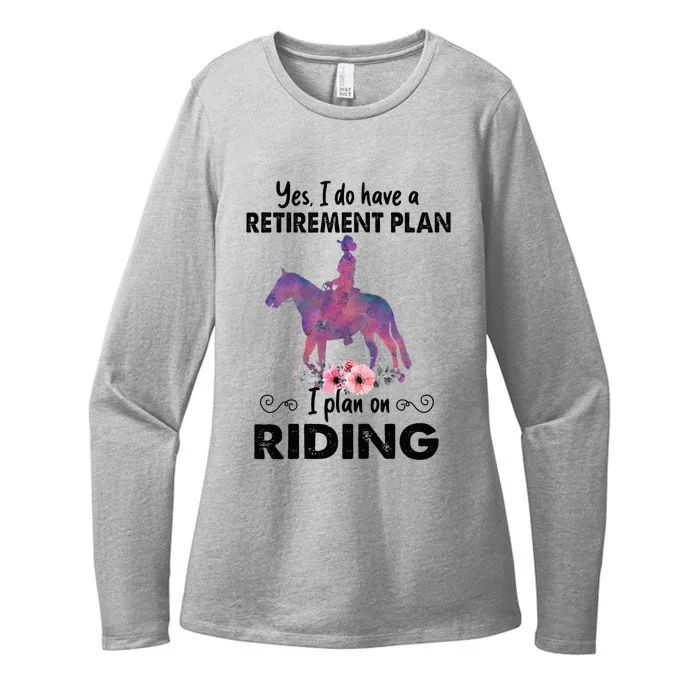 Retirement Plan Riding Horses Horse Lover Funny Horseback Womens CVC Long Sleeve Shirt