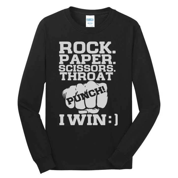 Rock Paper Scissors Throat Punch I Win Tall Long Sleeve T-Shirt