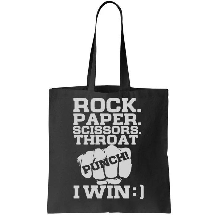 Rock Paper Scissors Throat Punch I Win Tote Bag