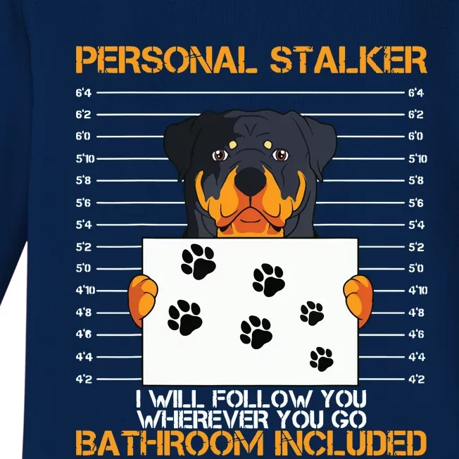 Rottweiler Personal Stalker Dog Owner Breeders Fur Parent Baby Long Sleeve Bodysuit