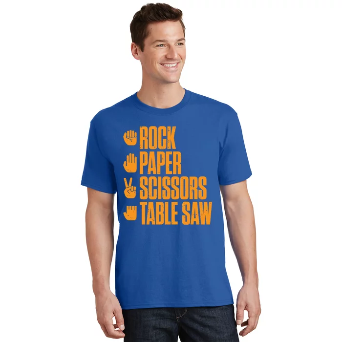 Rock Paper Scissors Table Saw Funny Carpenter Gift T-Shirt