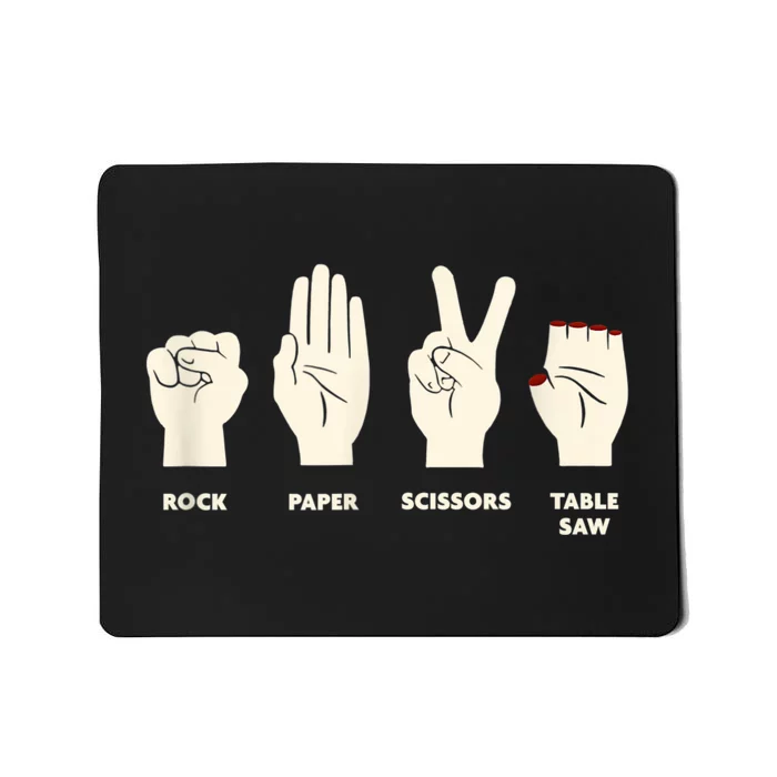 Rock Paper Scissors Table Saw Funny Carpenter Contractor Mousepad