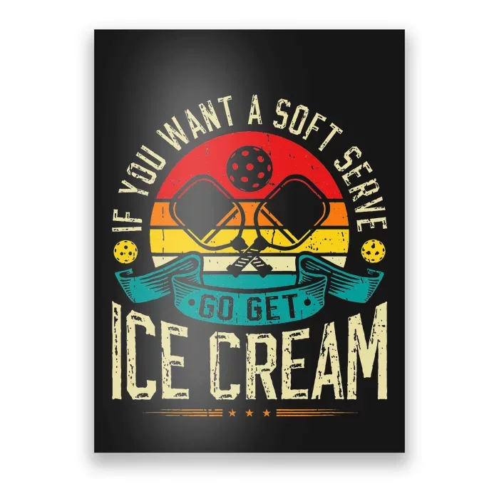 retro Pickleball Soft Serve Ice Cream Pickleball Player Poster