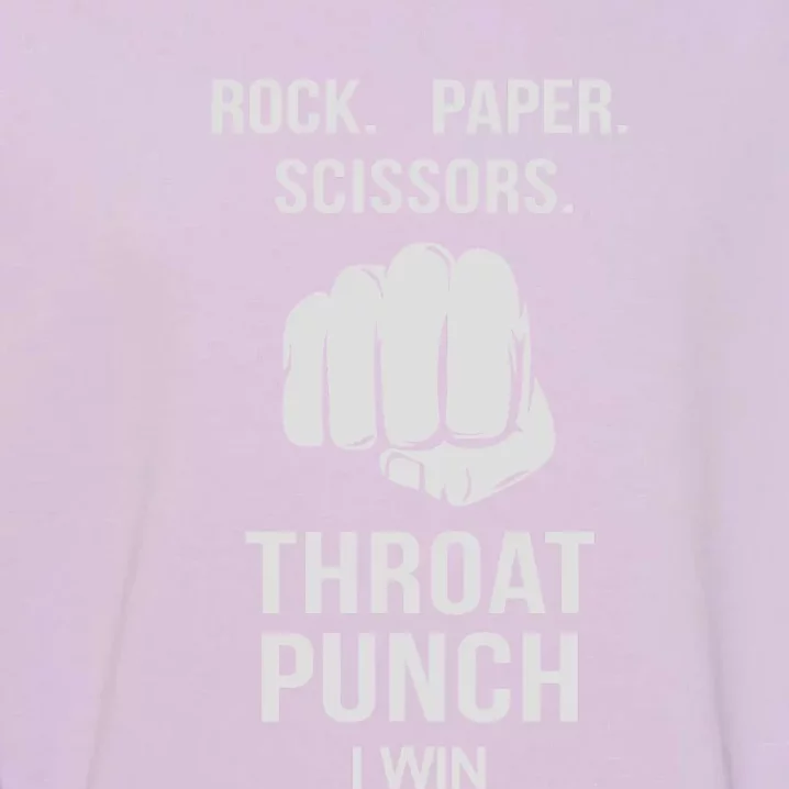 ROCK PAPER SCISSORS THROAT PUNCH Garment-Dyed Sweatshirt