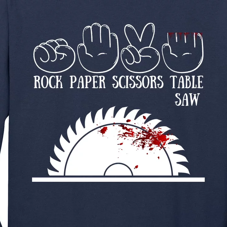 Rock Paper Scissors Table Saw Tall Long Sleeve T-Shirt