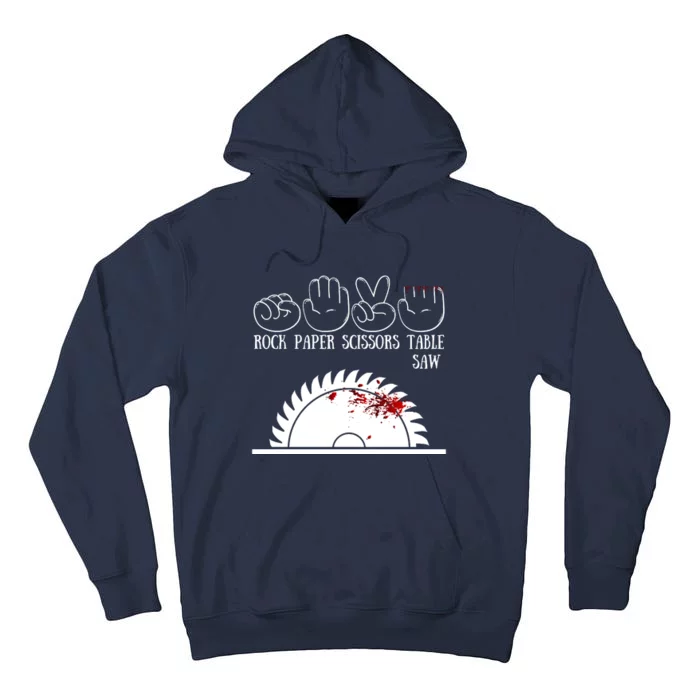 Rock Paper Scissors Table Saw Tall Hoodie