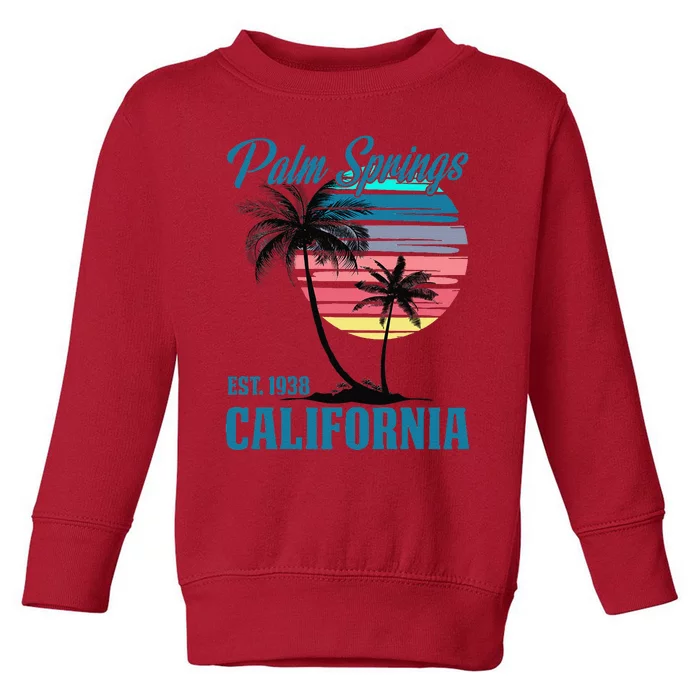 Retro Palm Springs California Beach Vibes Summer Vacation Toddler Sweatshirt