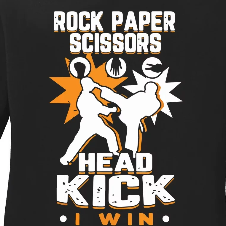 Rock Paper Scissors Headkick Win Funny Taekwondo Karate Gift Ladies Long Sleeve Shirt