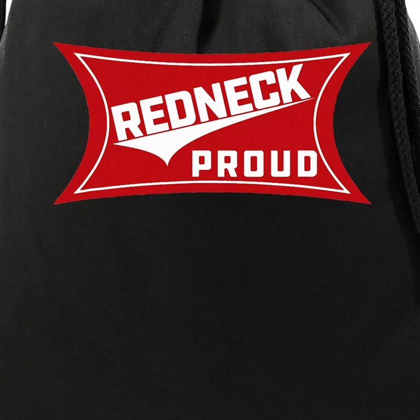 Redneck Proud Southern Pride Drawstring Bag