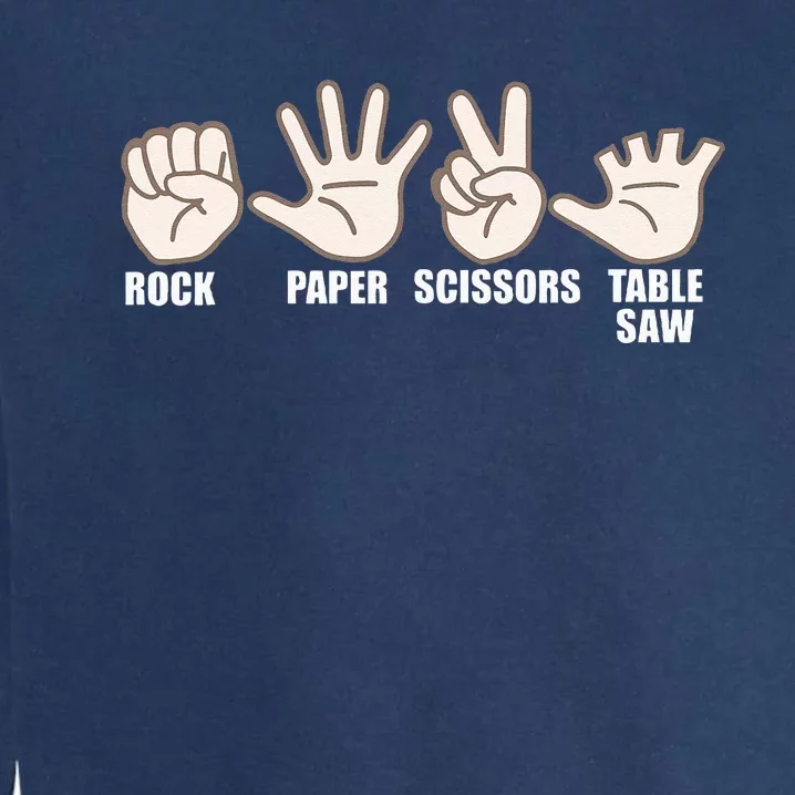 Rock Paper Scissor Table Saw Garment-Dyed Sweatshirt