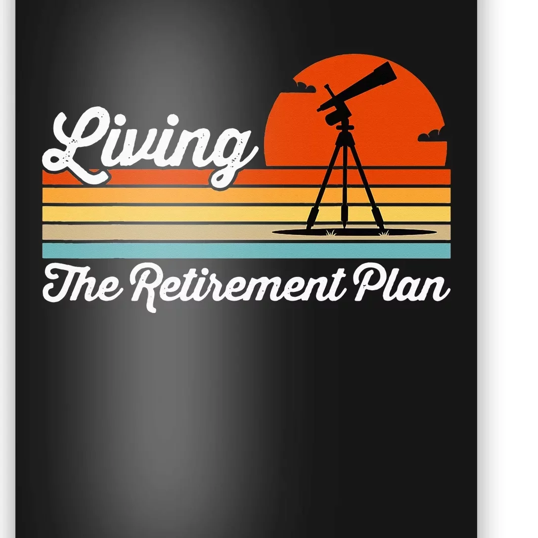 Retirement Plan Sky Observing Telescope Astronomy Fan Poster