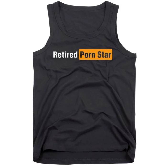 Retired Porn Star Online Pornography Adult Humor Tank Top