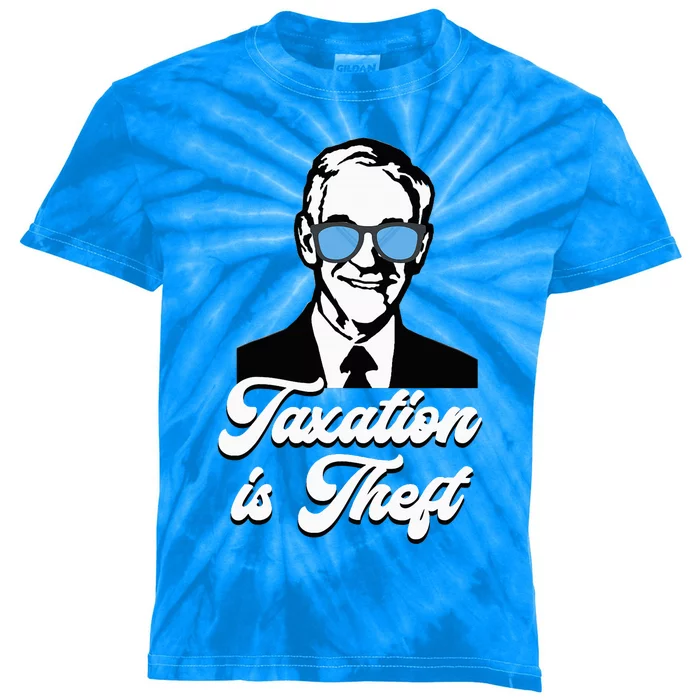 Ron Paul Taxation Is Theft Libertarian Ancap Freedom Liberty Kids Tie-Dye T-Shirt