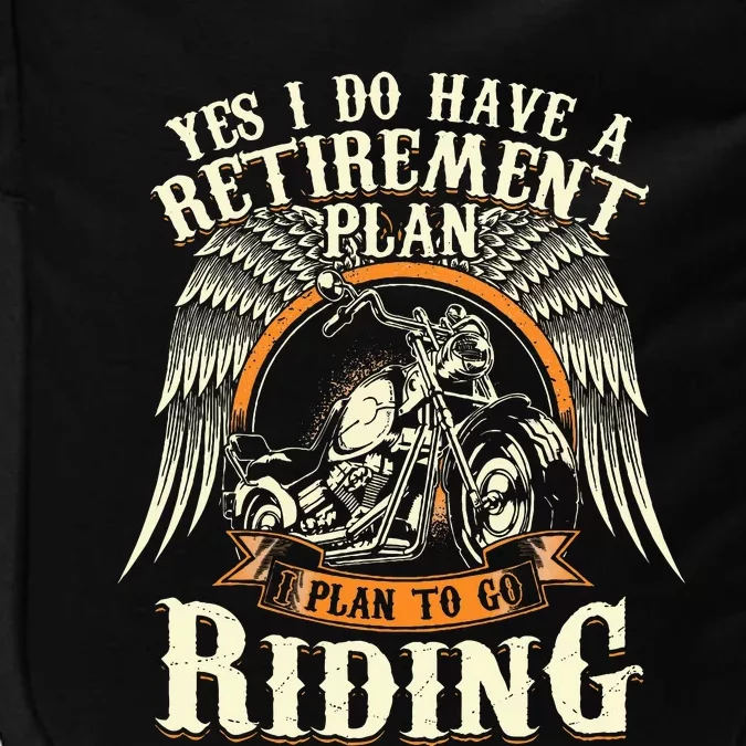 Retirement Plan To Go Riding Gift Motorcycle Riders Biker Impact Tech Backpack