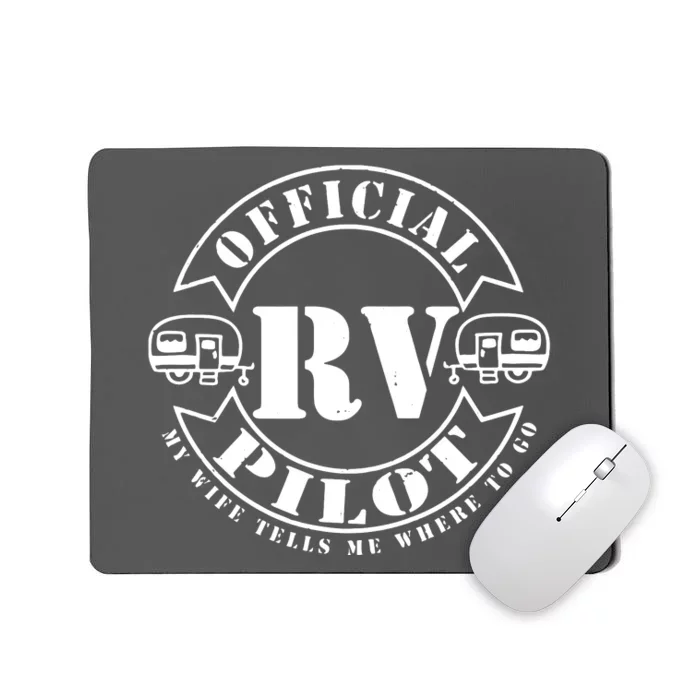 RV Pilot Travel Trailer RV Travel Camping Retirement Wander Mousepad