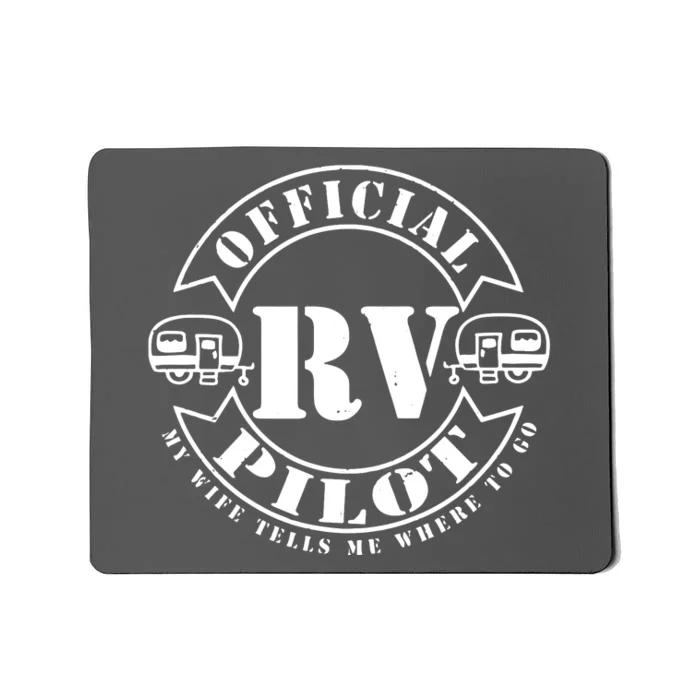 RV Pilot Travel Trailer RV Travel Camping Retirement Wander Mousepad