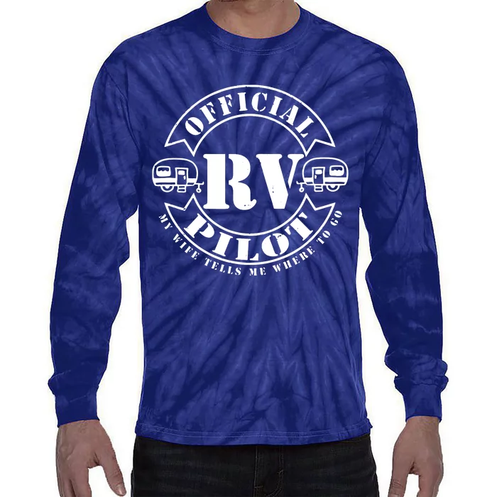 RV Pilot Travel Trailer RV Travel Camping Retirement Wander Tie-Dye Long Sleeve Shirt