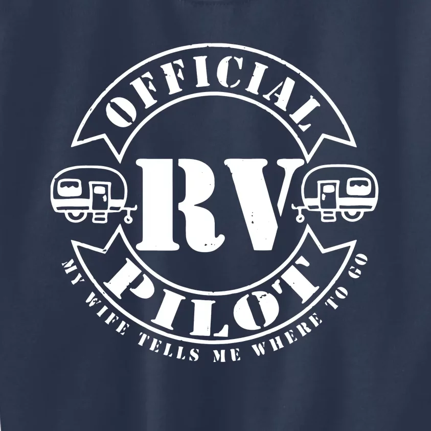 RV Pilot Travel Trailer RV Travel Camping Retirement Wander Kids Sweatshirt