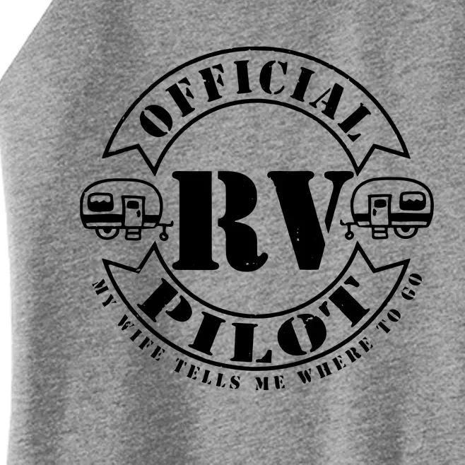 RV Pilot Travel Trailer RV Travel Camping Retirement Wander Women’s Perfect Tri Rocker Tank