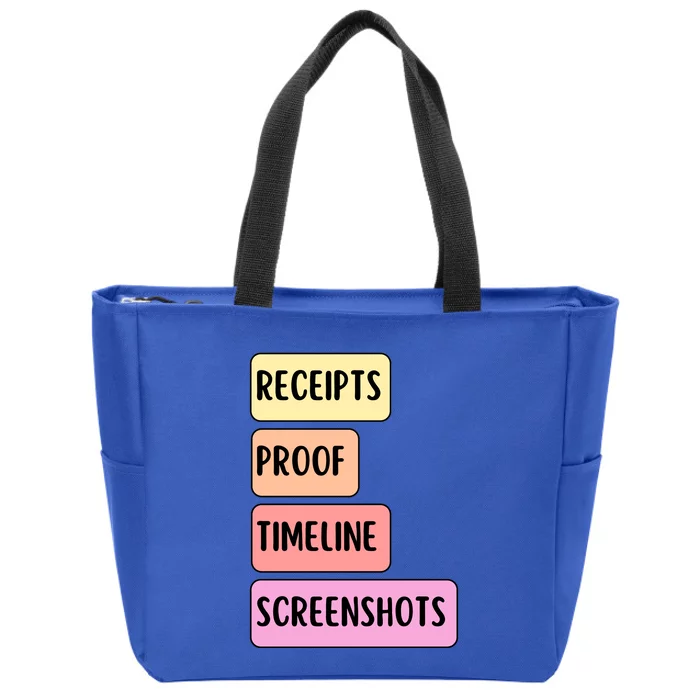 Receipts Proof Timeline Screenshots Zip Tote Bag