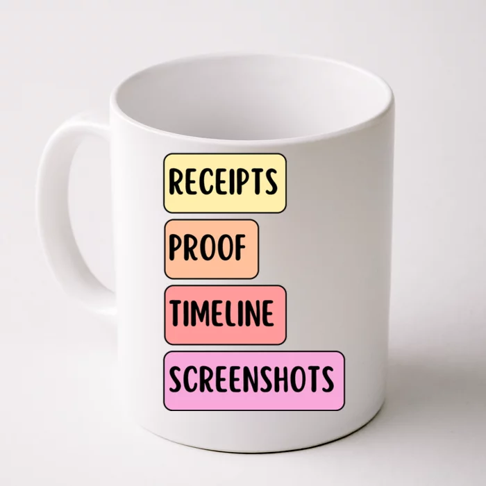 Receipts Proof Timeline Screenshots Front & Back Coffee Mug