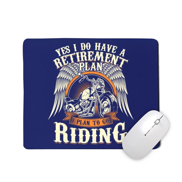 Retirement Plan To Go Riding Gift Motorcycle Riders Biker Mousepad