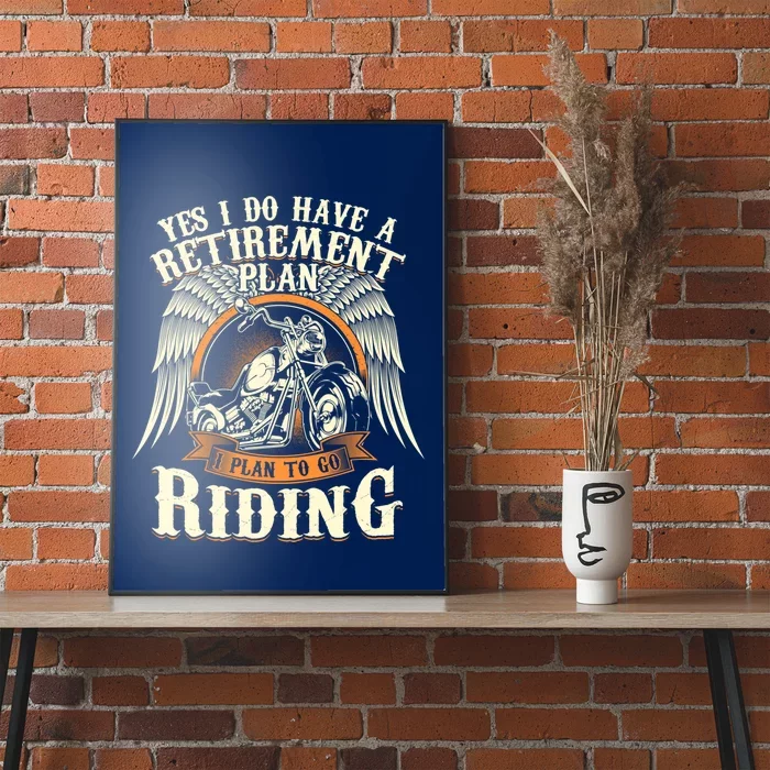 Retirement Plan To Go Riding Gift Motorcycle Riders Biker Poster