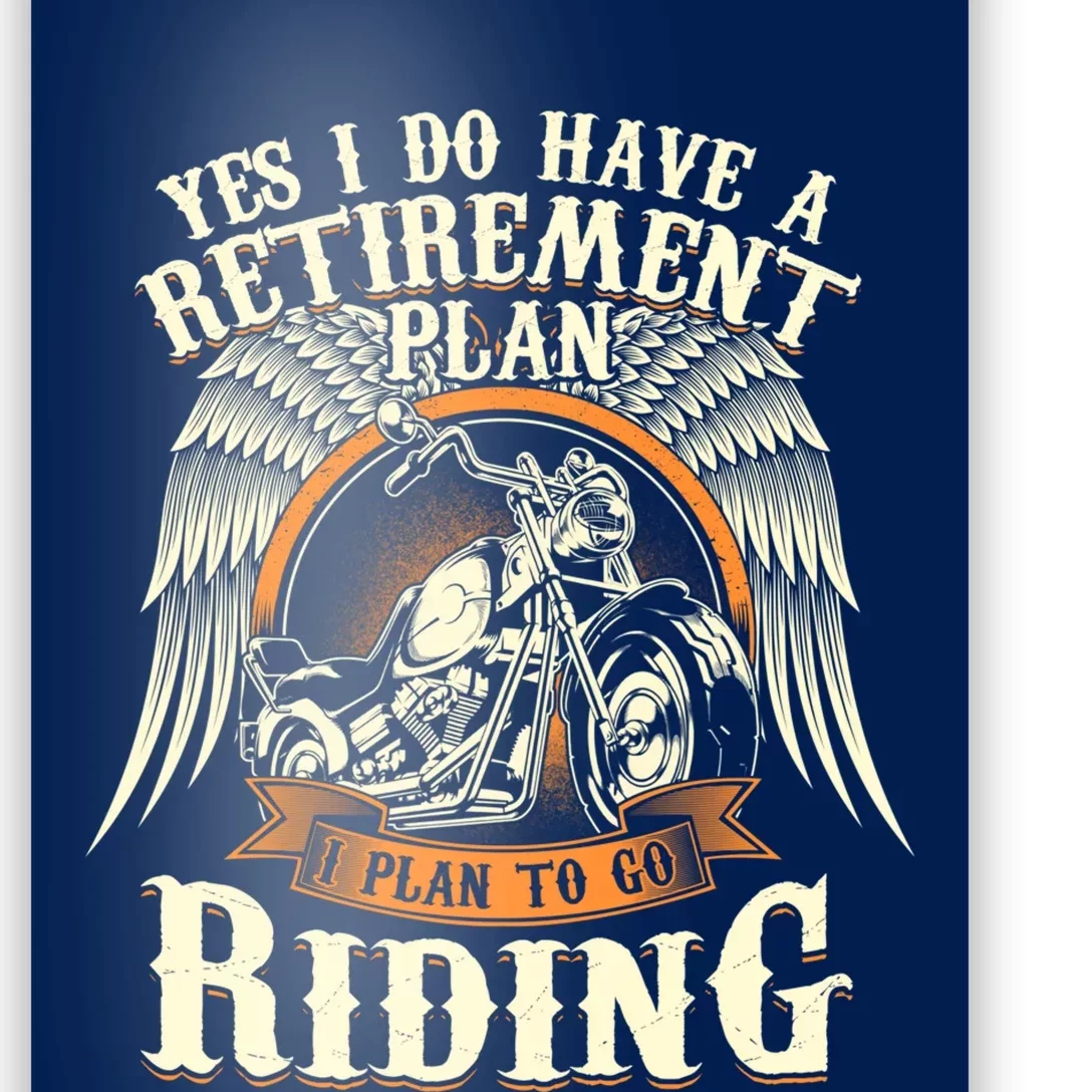 Retirement Plan To Go Riding Gift Motorcycle Riders Biker Poster