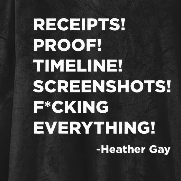 Receipts Proof Timeline Screenshots Everything Heather Gay Hooded Wearable Blanket