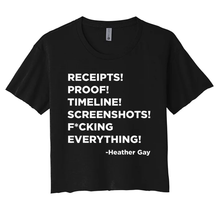 Receipts Proof Timeline Screenshots Everything Heather Gay Women's Crop Top Tee