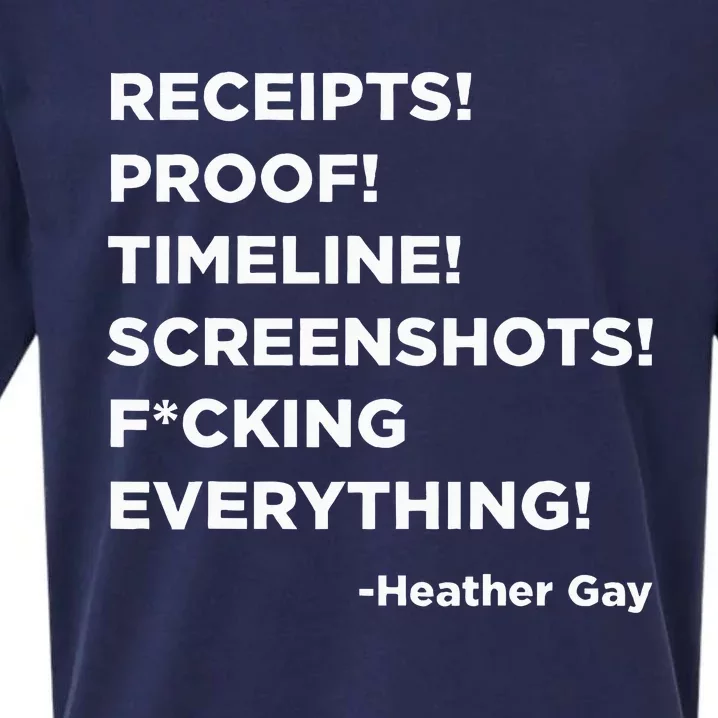 Receipts Proof Timeline Screenshots Everything Heather Gay Sueded Cloud Jersey T-Shirt