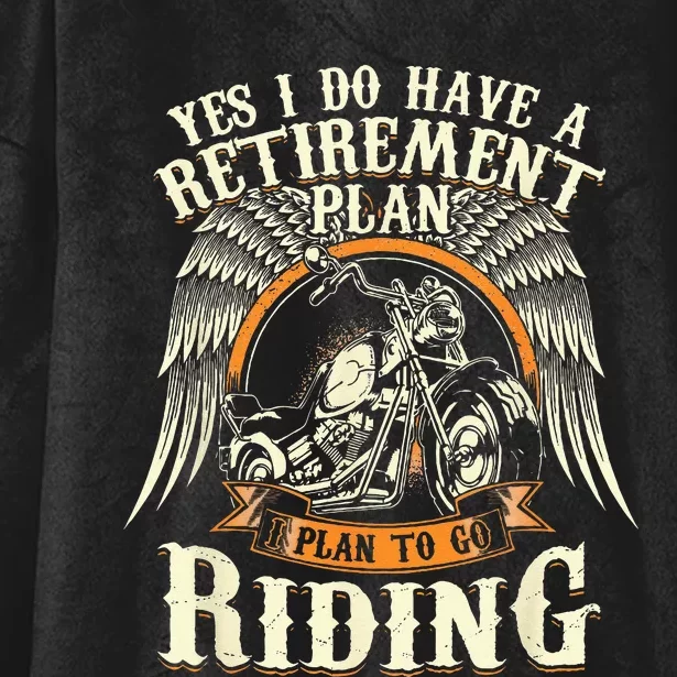 Retirement Plan To Go Riding Gift Motorcycle Riders Biker Hooded Wearable Blanket