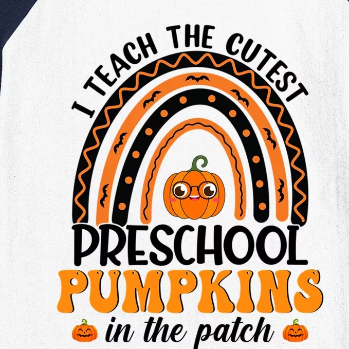 Rainbow Preschool Teacher I Teach The Cutest Pumpkins Gift Baseball Sleeve Shirt