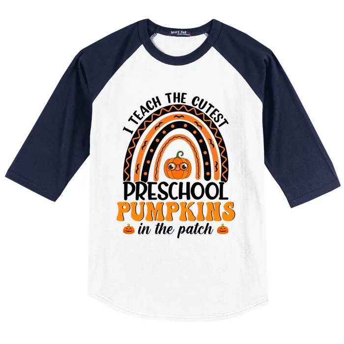 Rainbow Preschool Teacher I Teach The Cutest Pumpkins Gift Baseball Sleeve Shirt