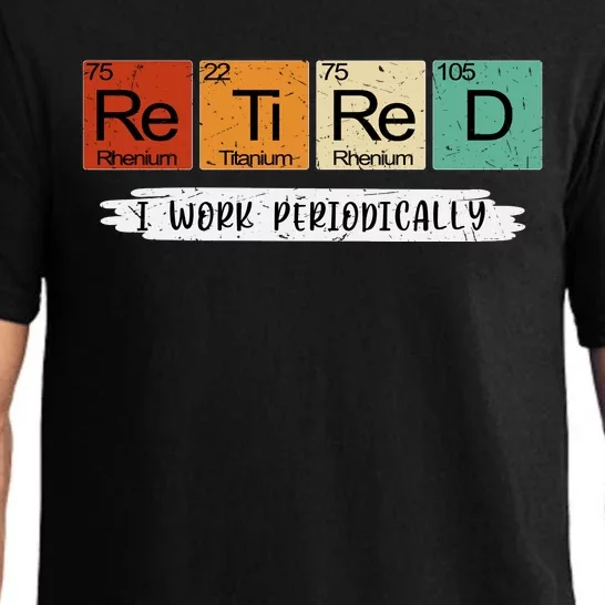 Retirement Periodic Table Retired Teacher Periodic Table Elements Pajama Set