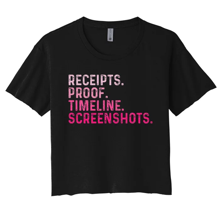 Receipts Proof Timeline Screenshots Women's Crop Top Tee