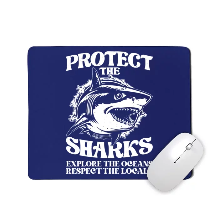 Retro Protect The Sharks Explore The Oceans Respect The Locals Shark Week Lover Mousepad