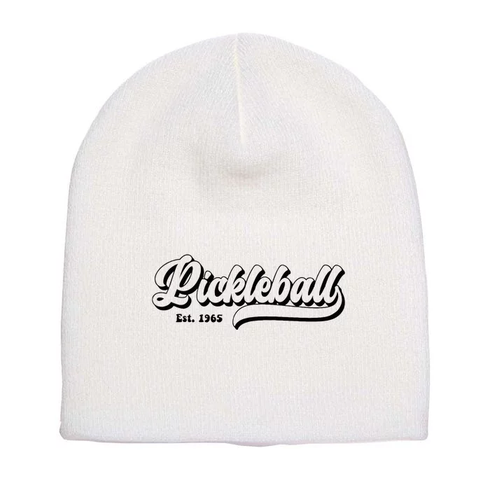 Retro Pickleball Vintage Pickleball Paddles Est 1965 Short Acrylic Beanie