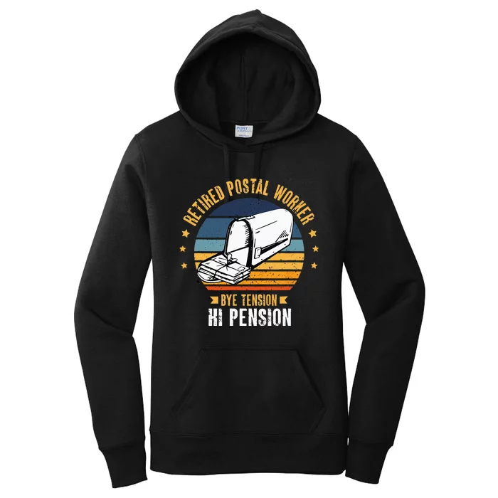 Retired Postal Worker Bye Tension Hi Pension Mailman Women's Pullover Hoodie