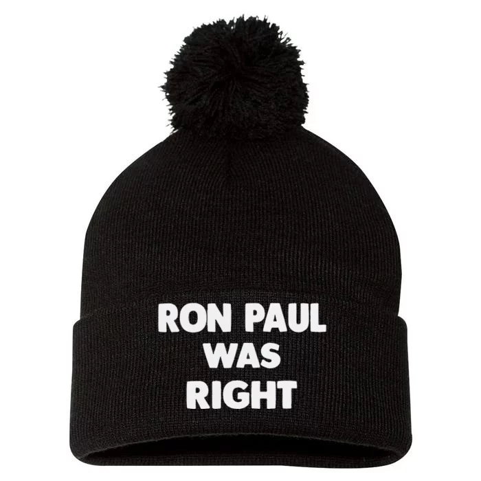 Ron Paul Was Right Pom Pom 12in Knit Beanie