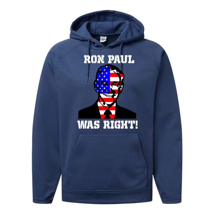 Ron Paul Was Right Performance Fleece Hoodie