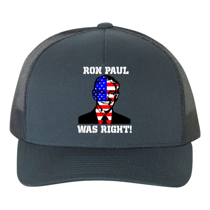 Ron Paul Was Right Yupoong Adult 5-Panel Trucker Hat