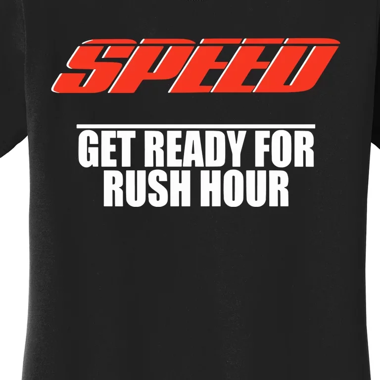 Robert Pattinson Wearing Speed Get Ready For Rush Hour Women's T-Shirt