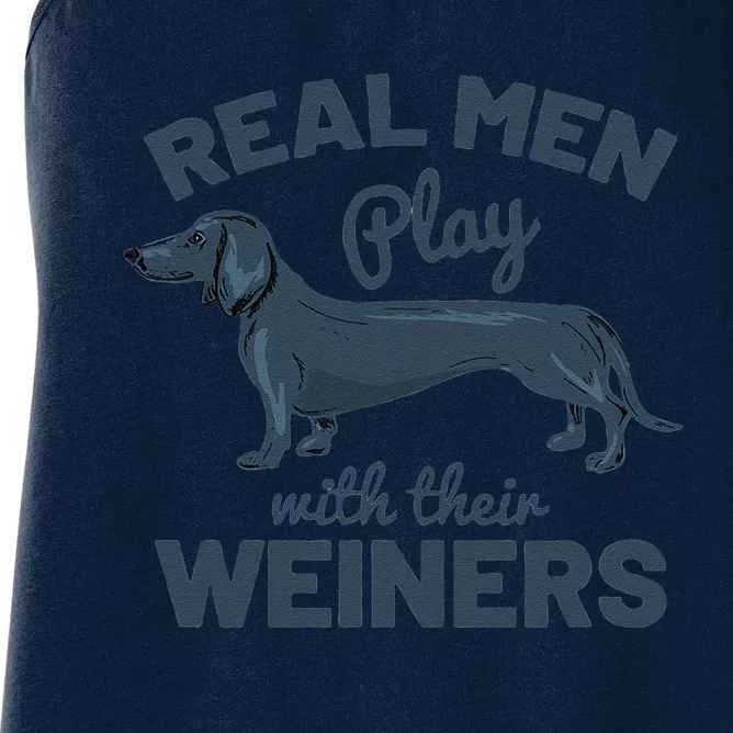 Real Play With Their Weiners Funny Dachshund Dog Women's Racerback Tank