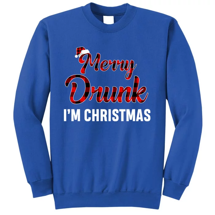 Red Plaid Xmas Ing Wine Merry Drunk IM Christmas Cool Gift Tall Sweatshirt