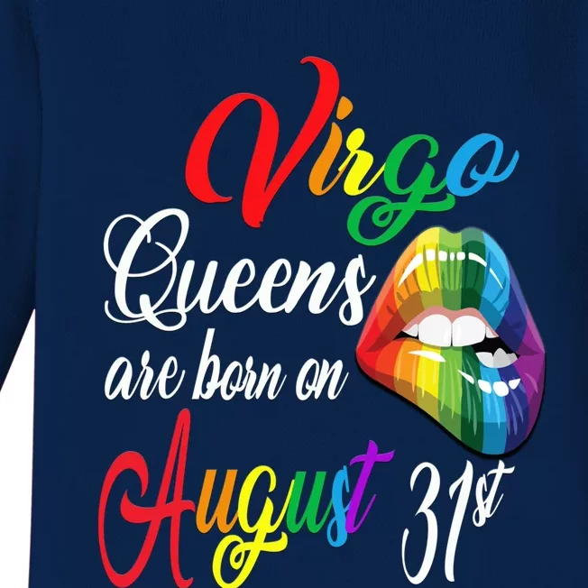 Rainbow Queens Are Born On August 31st Virgo Birthday Cute Gift Baby Long Sleeve Bodysuit