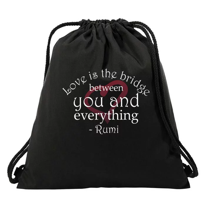 Rumi Quote Beautiful With Heart Drawstring Bag