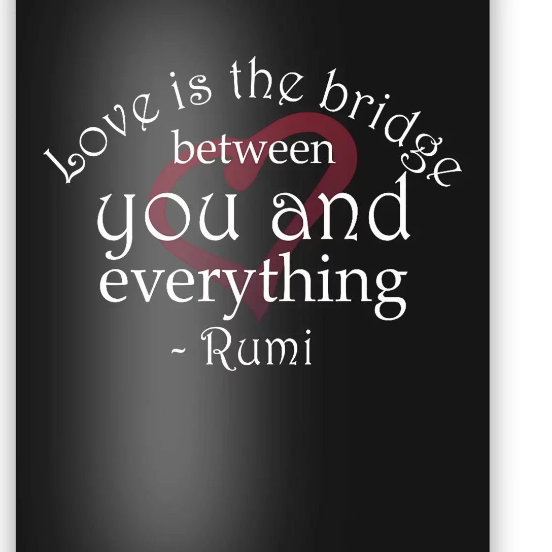 Rumi Quote Beautiful With Heart Poster